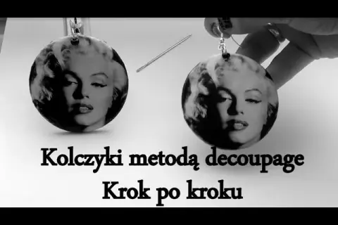Kolczyki Decoupage: Twórz Unikalną Biżuterię Krok po Kroku